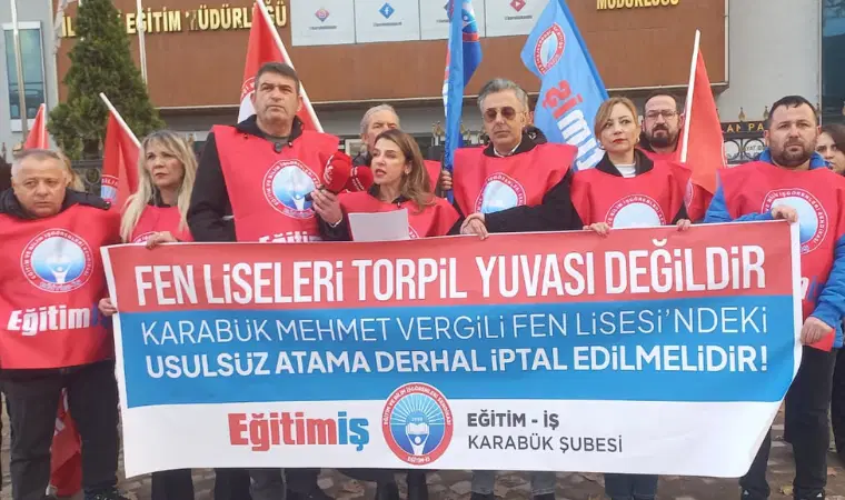 Eğitim-İş’ten Karabük’teki ‘usulsüz atama’ iddiasına tepki: ‘Kayırmacılığa son verilmeli’