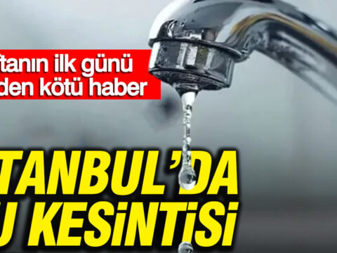 İstanbul’da Su Kesintisi: İSKİ’den Uyarı ve Kesinti Süreleri